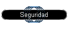 Seguridad
